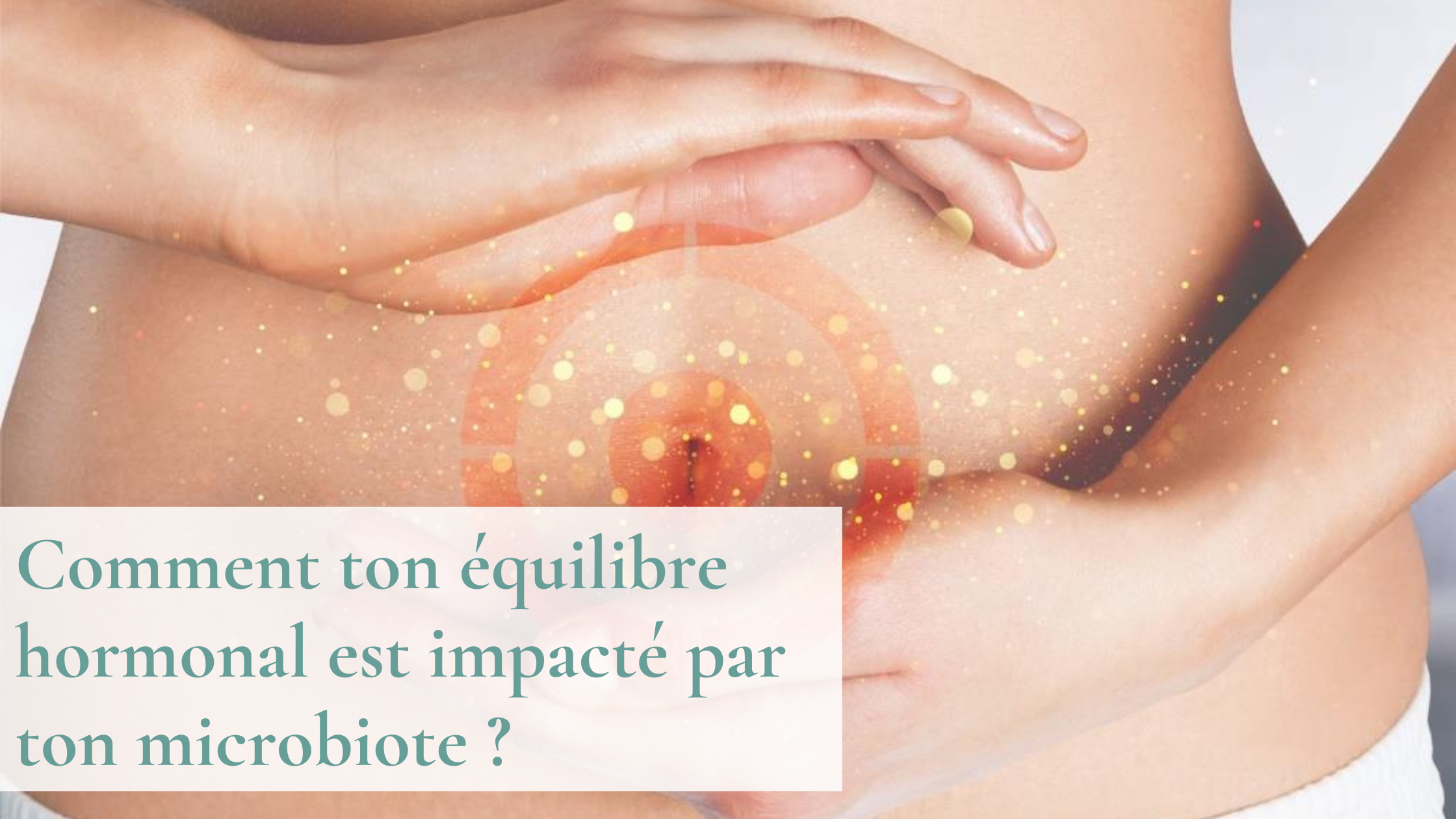 hormones et microbiote